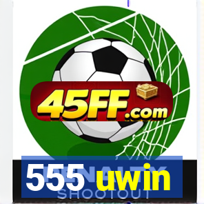 555 uwin